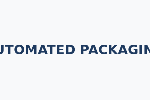 AUTOMATED PACKAGING