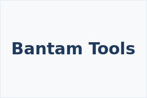 Bantam Tools