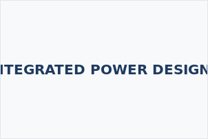 INTEGRATED POWER DESIGNS